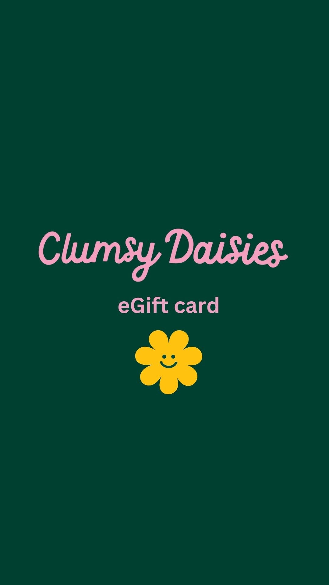 Clumsy Daisies eGift card
